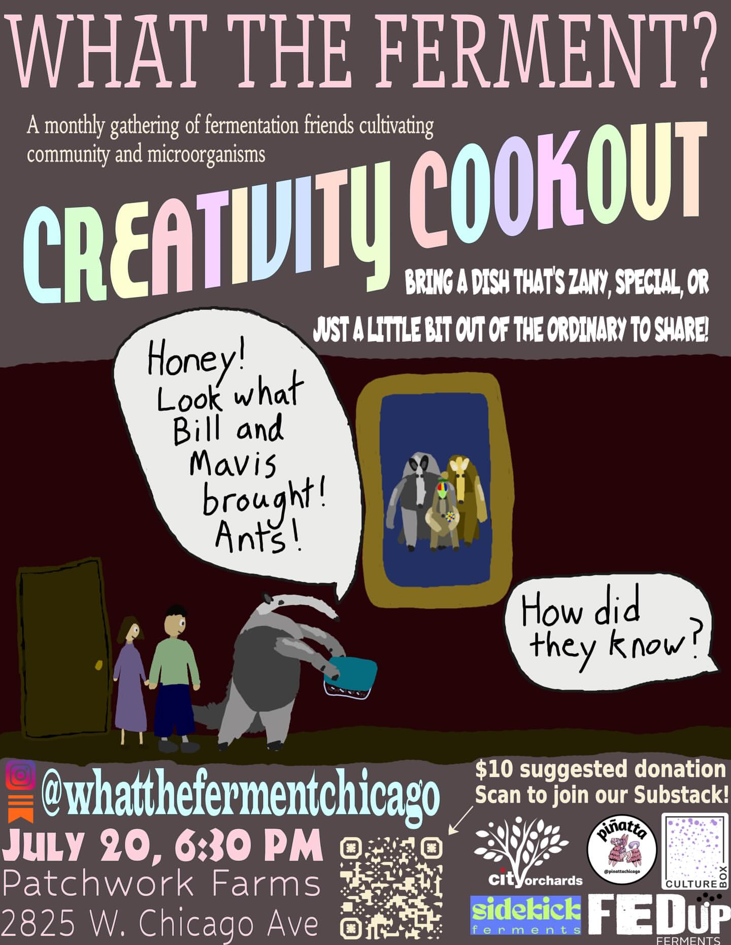 What The Ferment? Creativity Cookout