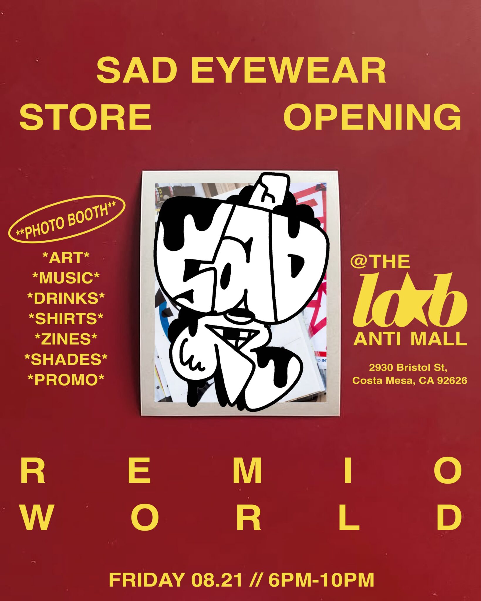 SAD EYEWEAR Store Opening & REMIO WORLD Pop-Up