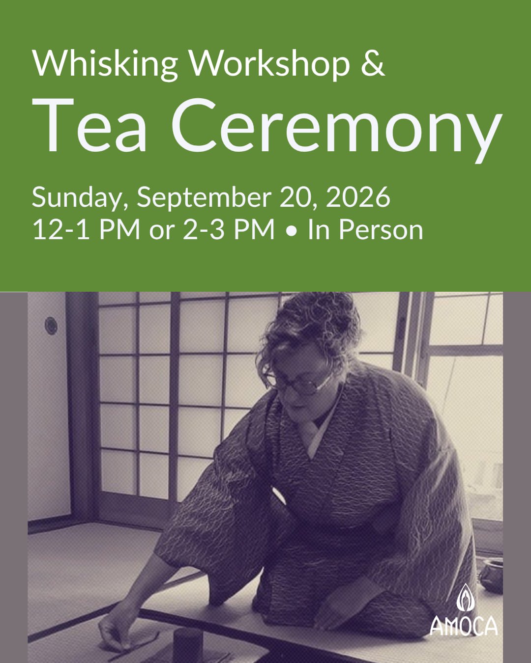 Whisking Workshop & Tea Ceremony